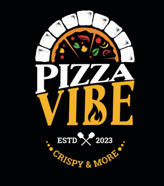 PIZZA VIBE CRISPY & MORE ESTD 2023