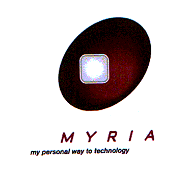 MYRIA MY PERSONAL WAY TO TECHNOLOGY