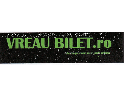VREAU BILET.RO OFERTA PE CARE NU O POTI REFUZA