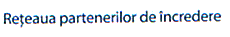 RETEAUA PARTENERILOR DE INCREDERE