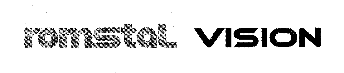 ROMSTAL VISION