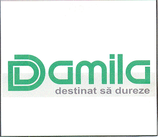 DAMILA DESTINAT SĂ DUREZE