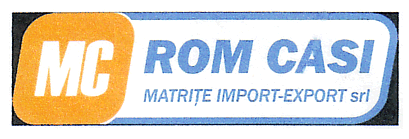 MC ROM CASI MATRIŢE IMPORT-EXPORT