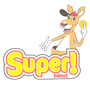 SUPER! BĂNUŢ
