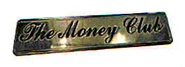 THE MONEY CLUB