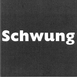 SCHWUNG