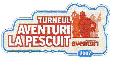 TURNEUL AVENTURI LA PESCUIT 2007