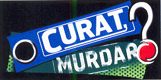 CURAT MURDAR