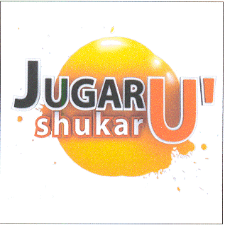 JUGARU SHUKARU'