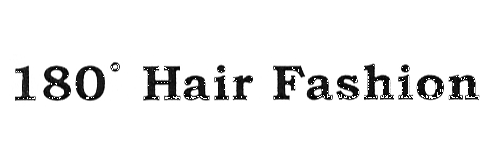 180° HAIR FASHION