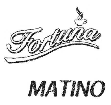 FORTUNA MATINO