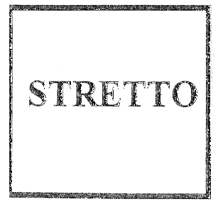 STRETTO
