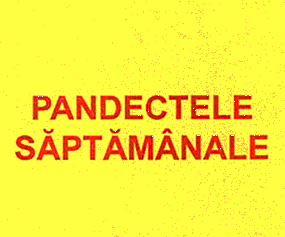 PANDECTELE SAPTAMANALE
