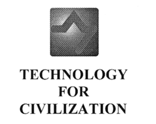 TEHNOLOGY FOR CIVILIZATION
