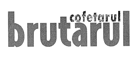 COFETARUL BRUTARUL