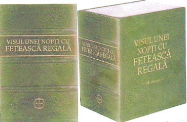 VISUL UNEI NOPTI CU FETEASCA REGALA