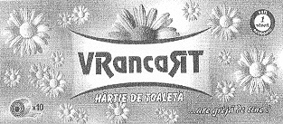 VRANCART...ARE GRIJA DE TINE!