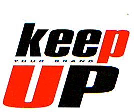 KEEP YOUR BRAND UP