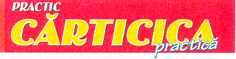 PRACTIC CĂRTICICA PRACTICĂ