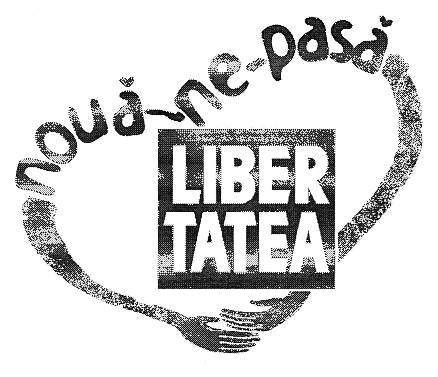 LIBERTATEA NOUĂ NE PASĂ