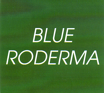 BLUE RODERMA