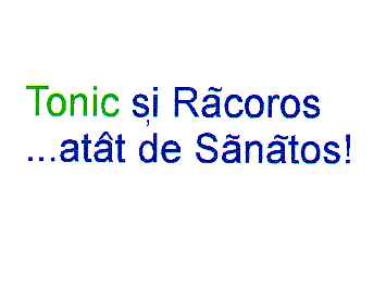 TONIC ŞI RĂCOROS...ATÂT DE SĂNĂTOS!