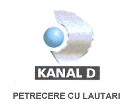 KANAL D PETRECERE CU LAUTARI