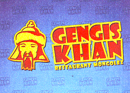 GENGIS KHAN RESTAURANT MONGOLEZ