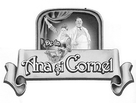DE LA ANA ŞI CORNEL