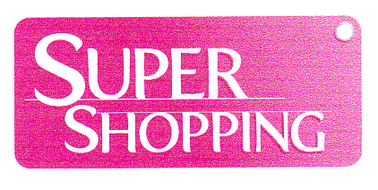 SUPER SHOPPING