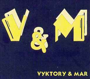 V & M VYKTORY & MAR