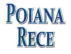 POIANA RECE