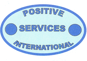 POSITIVE SERVICES INTERNATIONAL
