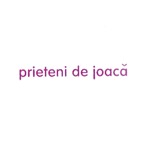 PRIETENI DE JOACĂ
