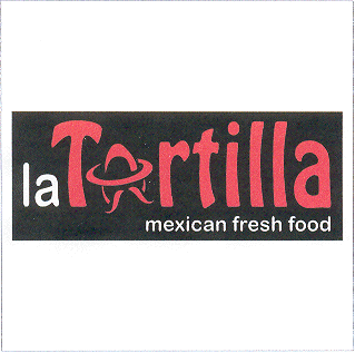LA TORTILLA MEXICAN FRESH FOOD