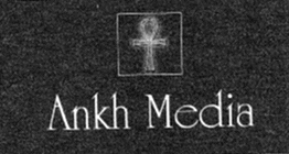 ANKH MEDIA