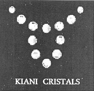 KIANI CRISTALS