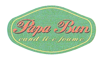 PAPA BUN CAND TI-E FOAME