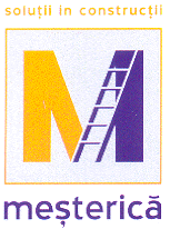 MEŞTERICĂ SOLUŢII IN CONSTRUCŢII
