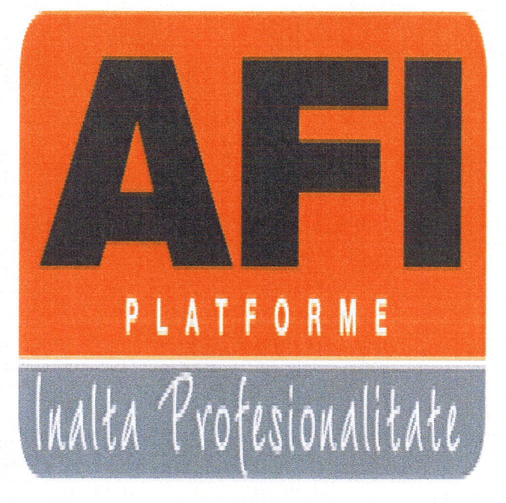 AFI PLATFORME INALTA PROFESIONALITATE