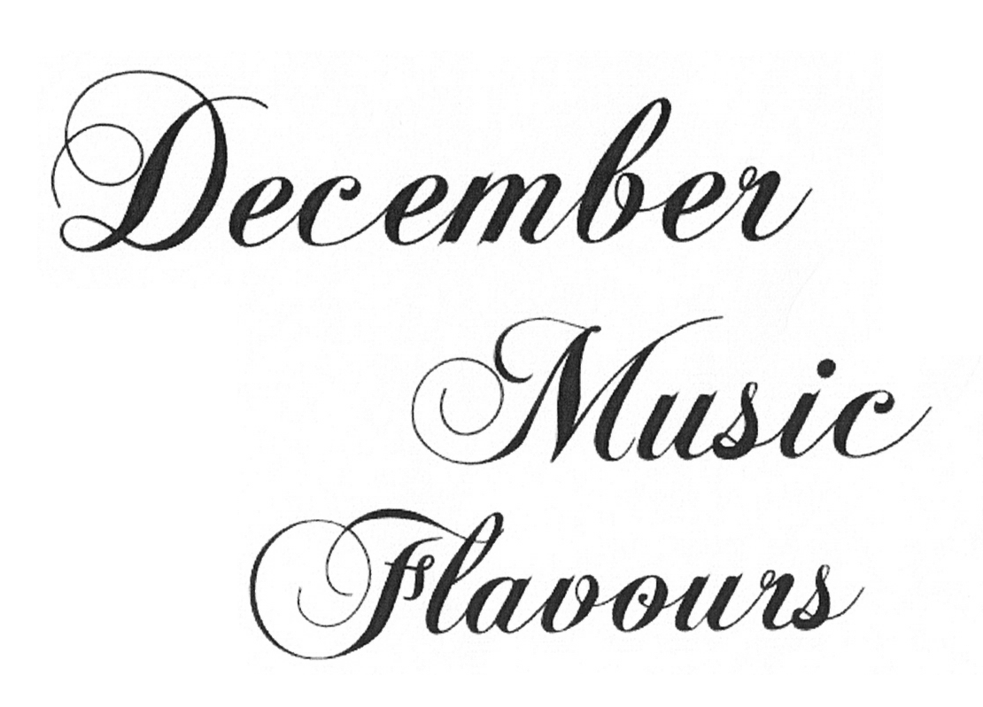 DECEMBER MUSIC FLAVOURS