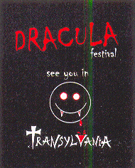 DRACULA FESTIVAL SEE YOU IN TRANSYLVANIA