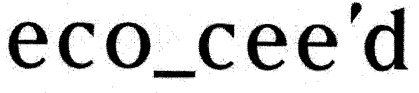 ECO_ CEE ' D
