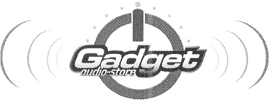 GADGET AUDIO STORE