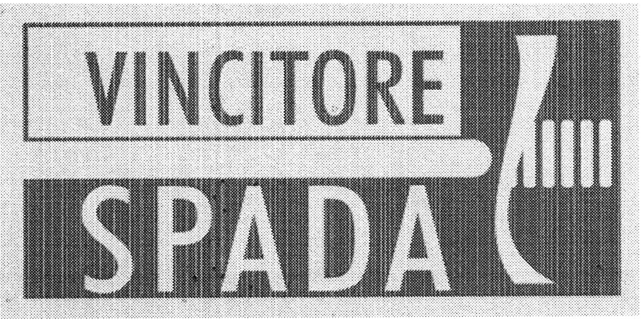 VINCITORE SPADA