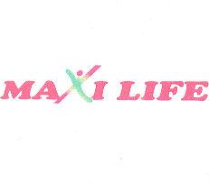 MAXI LIFE