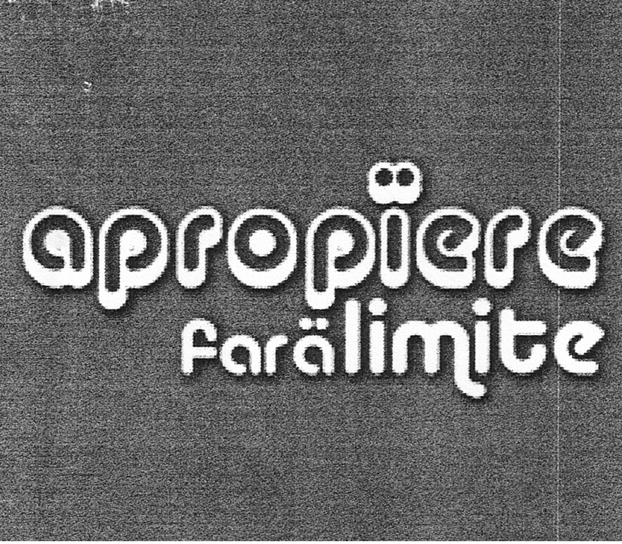 APROPIERE FARA LIMITE