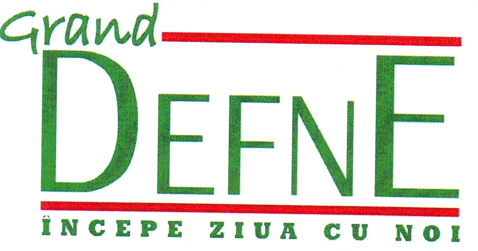 GRAND DEFNE INCEPE ZIUA CU NOI