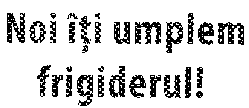 NOI ITI UMPLEM FRIGIDERUL!