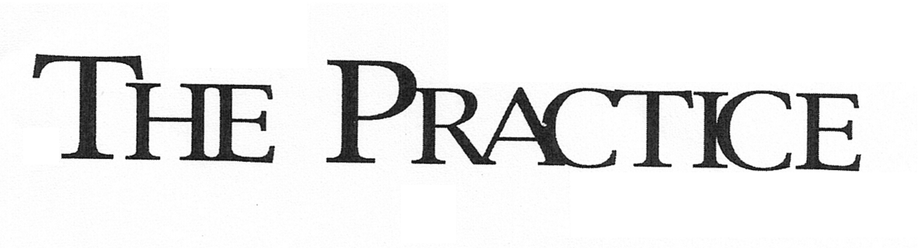 THE PRACTICE